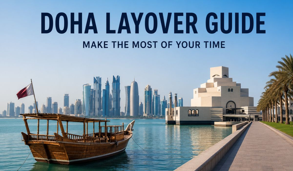 Things to Do in Doha on a Layover: The Complete 2026 Guide